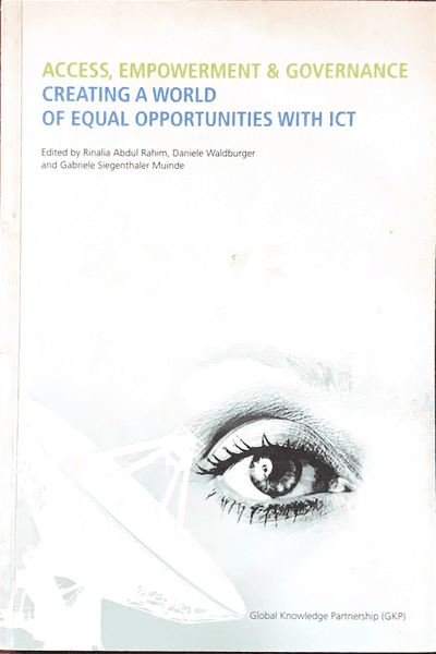 Couverture — Access , impowerment and governance. Creating a world of equal opportunities with ICT